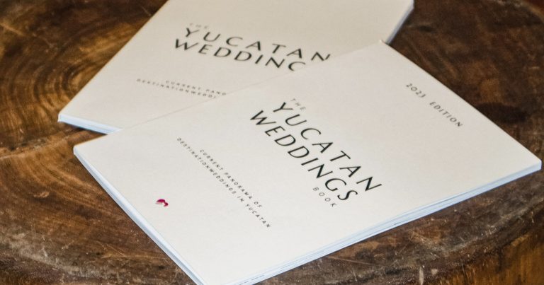 The Yucatan Weddings Book: Current panorama of destination weddings in Yucatán